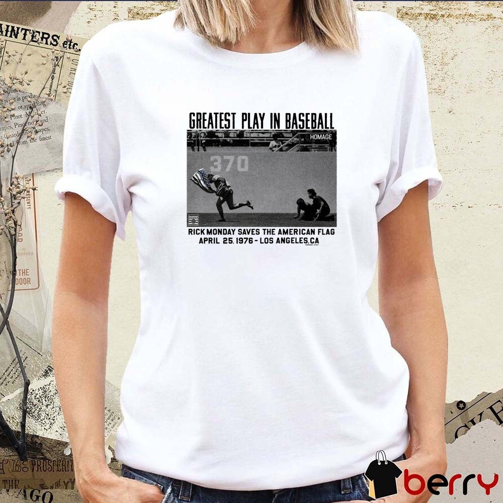 Greatest Play In Baseball Rick Monday Saves the American Flag 50th Anniversary 2026 t-shirt