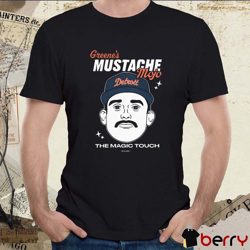 Greene’s Mustache Mojo The Magic Touch Riley Greene Detroit Tigers MLB t-shirt