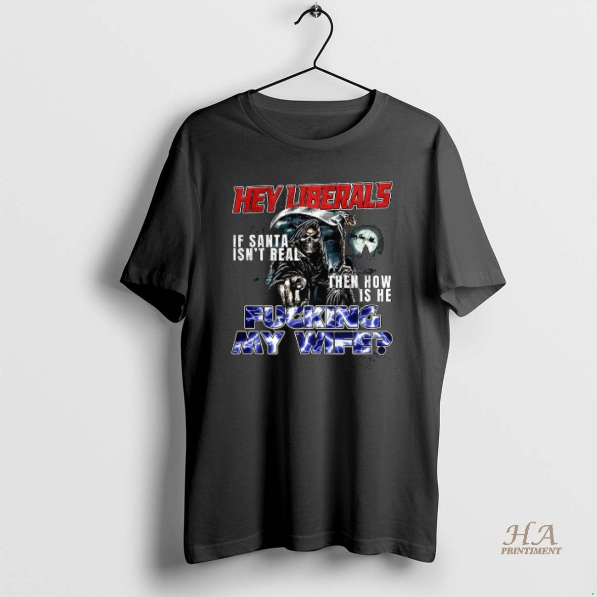 Official Grim Reaper Hey Liberals Fucking Wife T-Shirts, Hoodie, Sweatshirt | InkNestWear.com