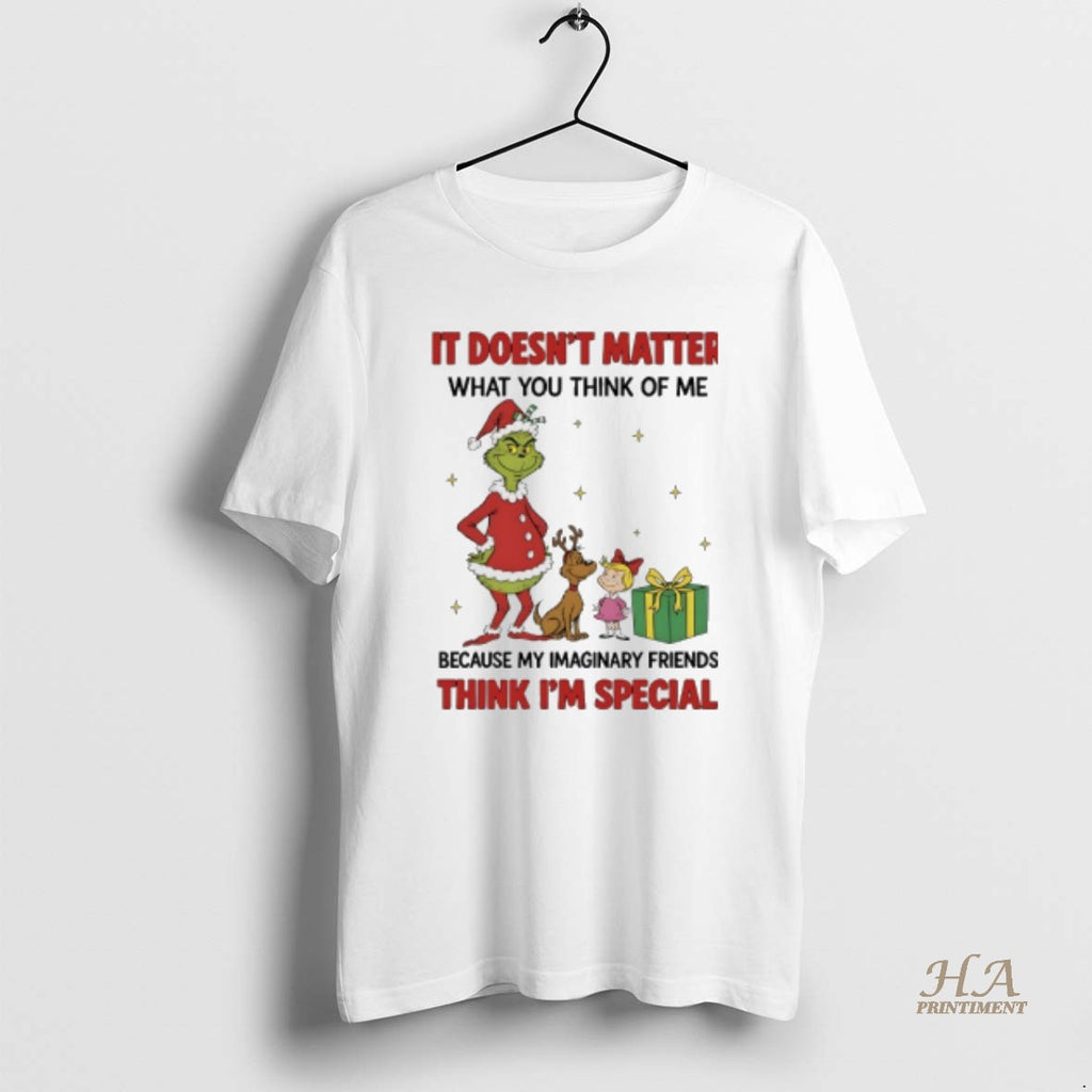 Official Grinch Christmas 2025 It Doesnt Matter What You Think Of Me Because My Imaginary T-Shirts, Hoodie, Sweatshirt