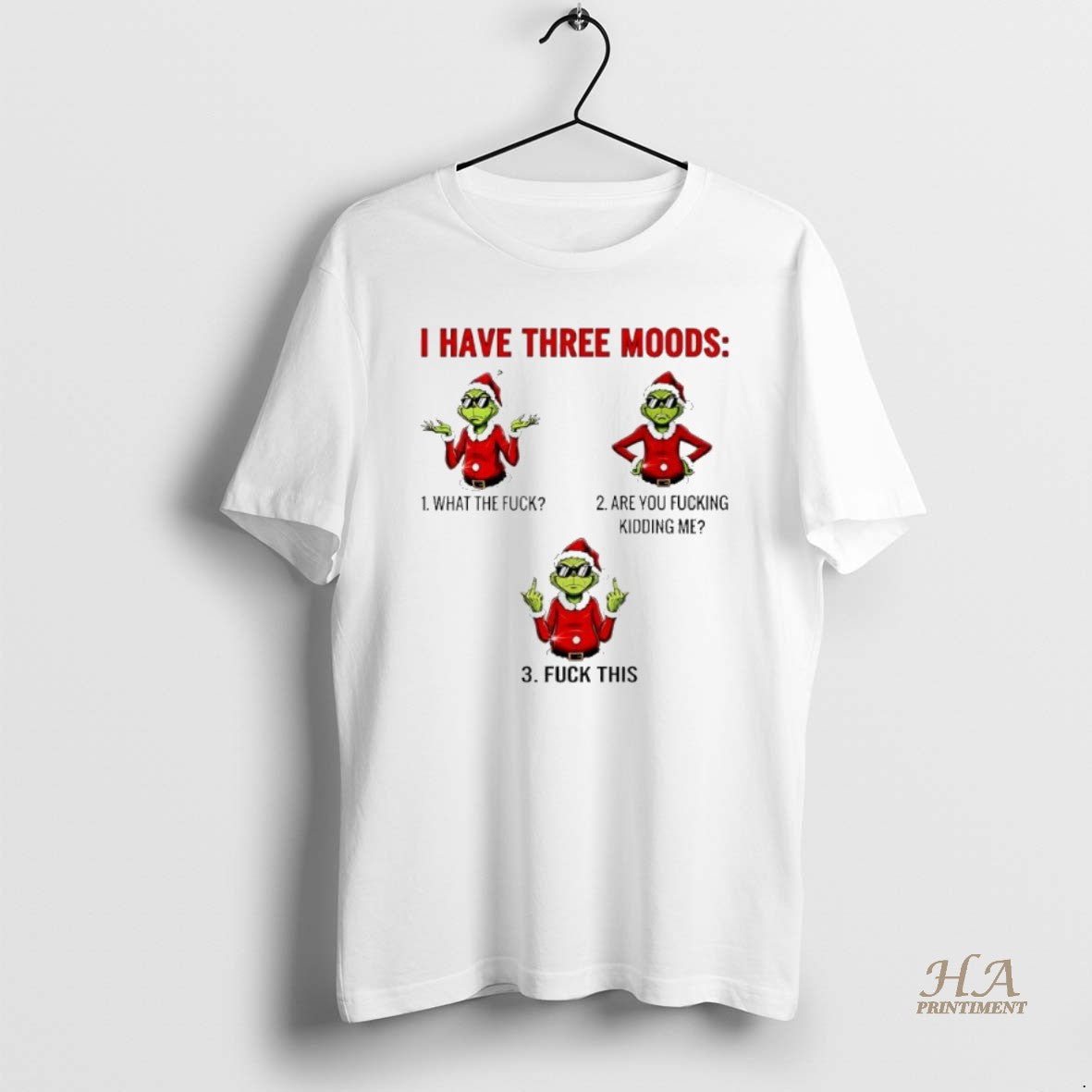 Official Grinch Christmas I Have Three Moods T-Shirts, Hoodie, Sweatshirt | InkNestWear.com