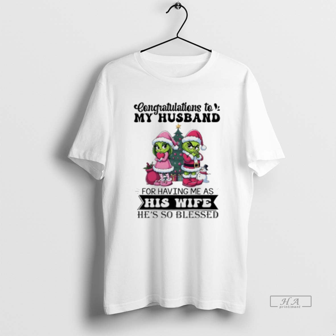 Official Grinch Christmas Congratulations To My Husband For Having Me As His Wife Hes So T-Shirts, Hoodie, Sweatshirt