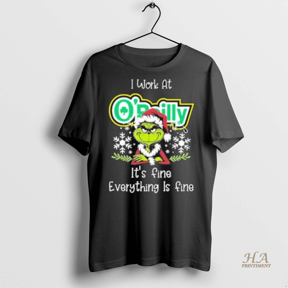 Official Grinch I Work At Oreilly Auto Parts Its Fine Everything Is Fine Christmas T-Shirts, Hoodie, Sweatshirt