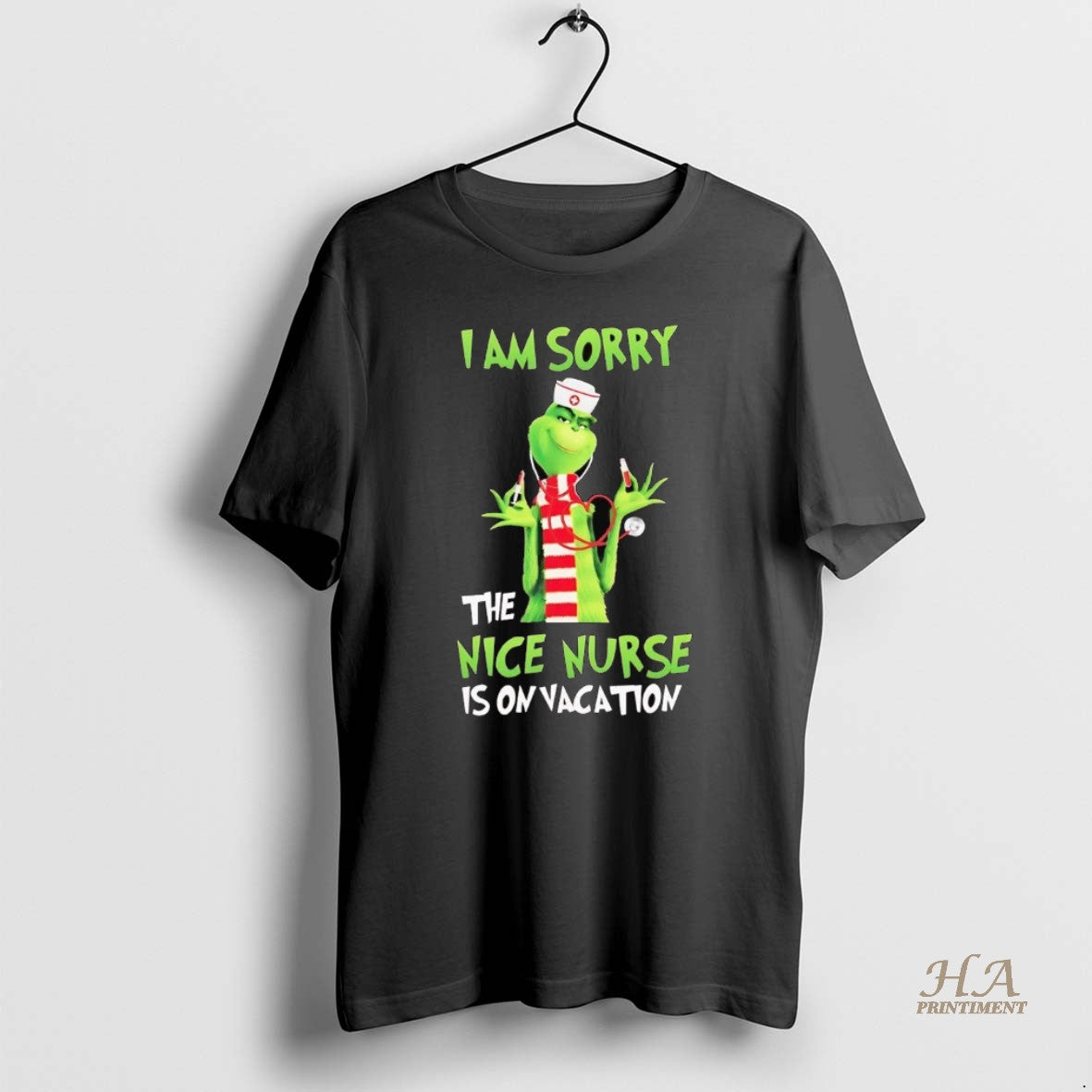 Official Grinch I Am Sorry The Nice Nurse Is On Vacation Christmas T-Shirts, Hoodie, Sweatshirt | InkNestWear.com