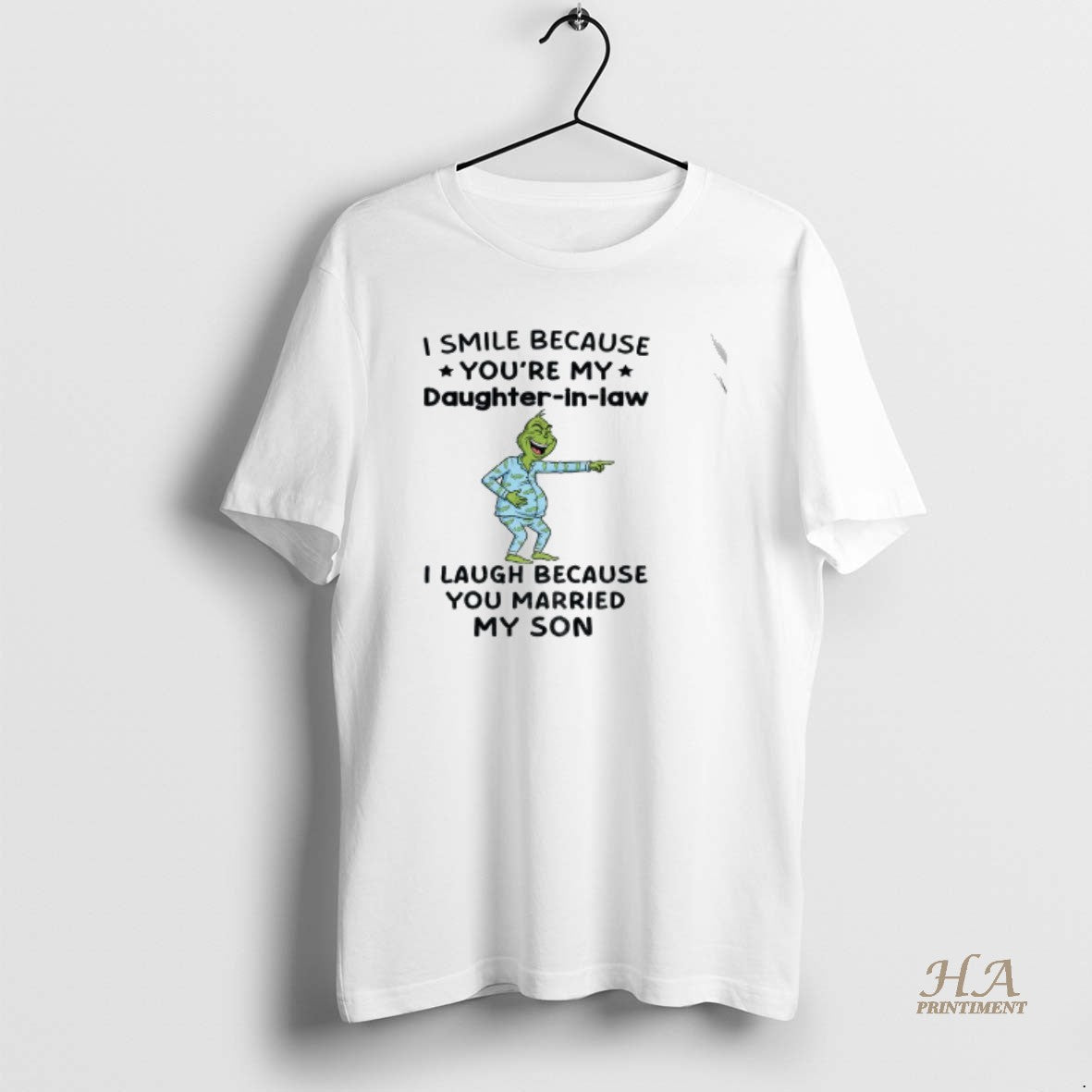 Official Grinch I Smile Because Youre My Daughter In Law I Laugh Because You Married T-Shirts, Hoodie, Sweatshirt