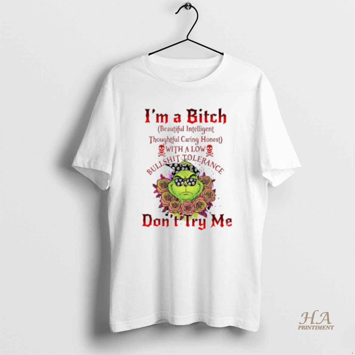 Official Grinch Im A Bitch Dont Try Me T-Shirts, Hoodie, Sweatshirt | InkNestWear.com