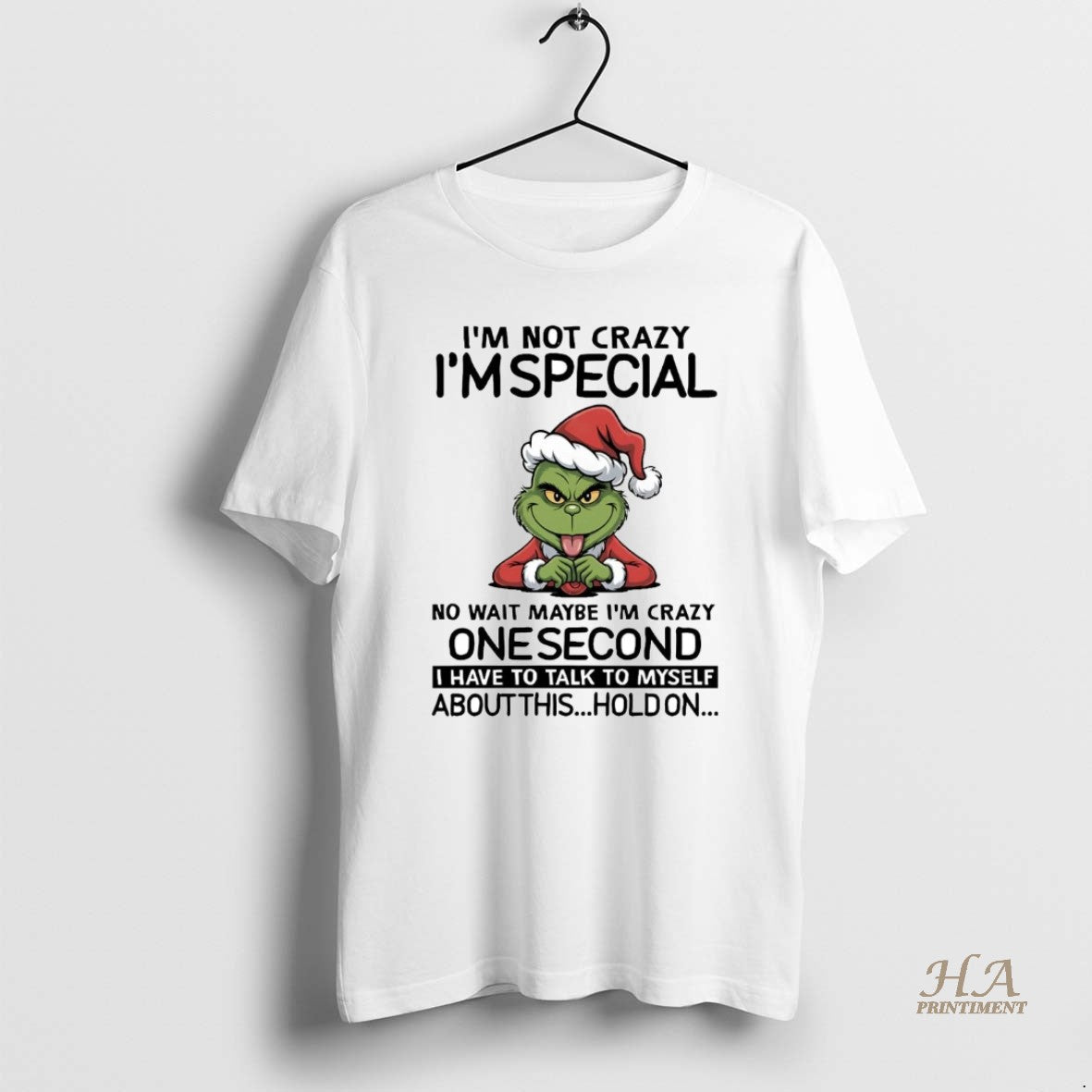 Official Grinch Im Not Crazy Im Special No Wait Maybe Im Crazy Christmas T-Shirts, Hoodie, Sweatshirt | InkNestWear.com