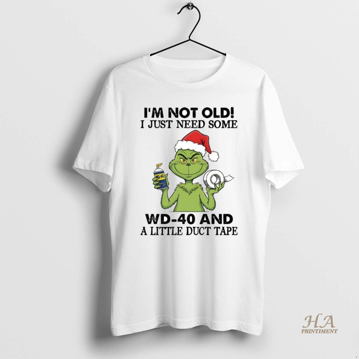 Official Grinch Im Not Old I Just Need Some Wd 40 Christmas T-Shirts, Hoodie, Sweatshirt | InkNestWear.com