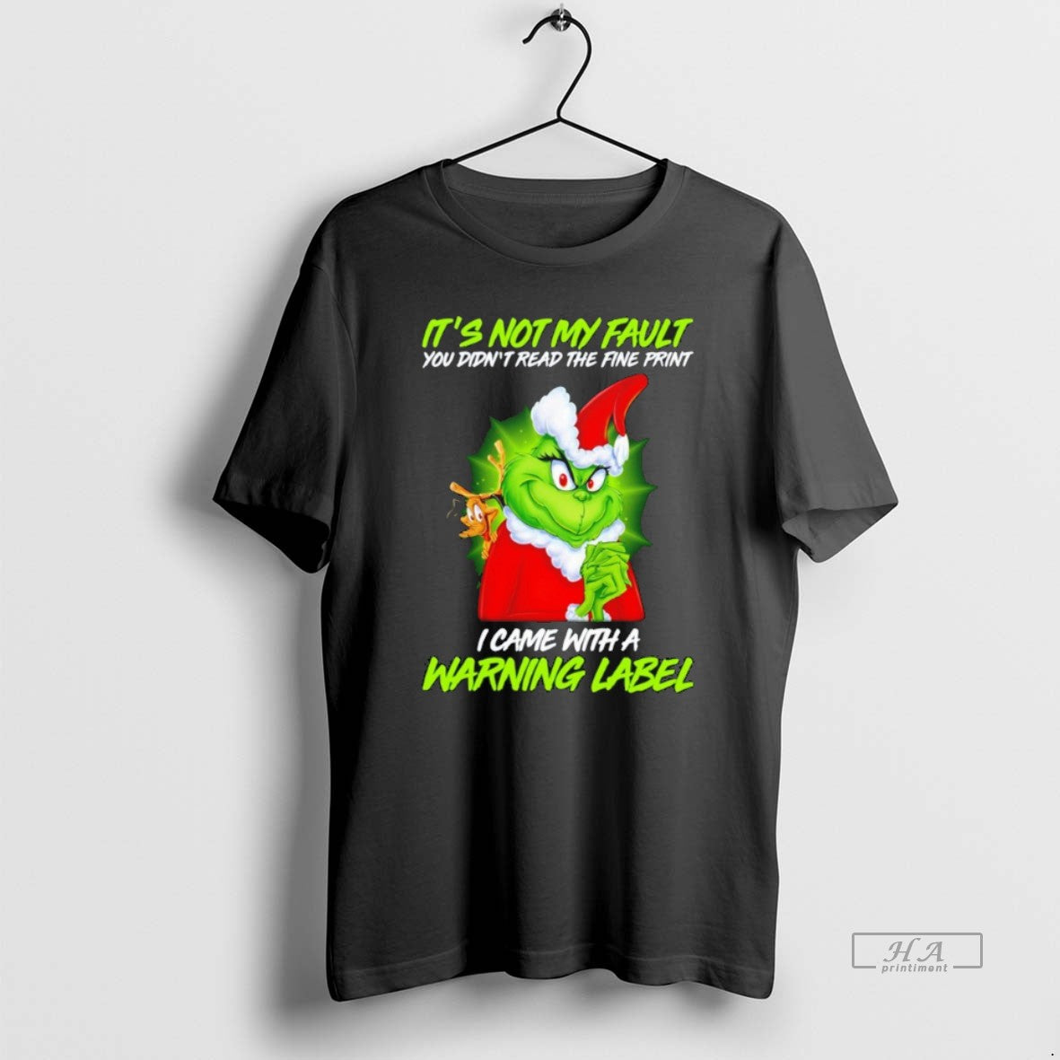 Official Grinch It Not My Fault Warning Label