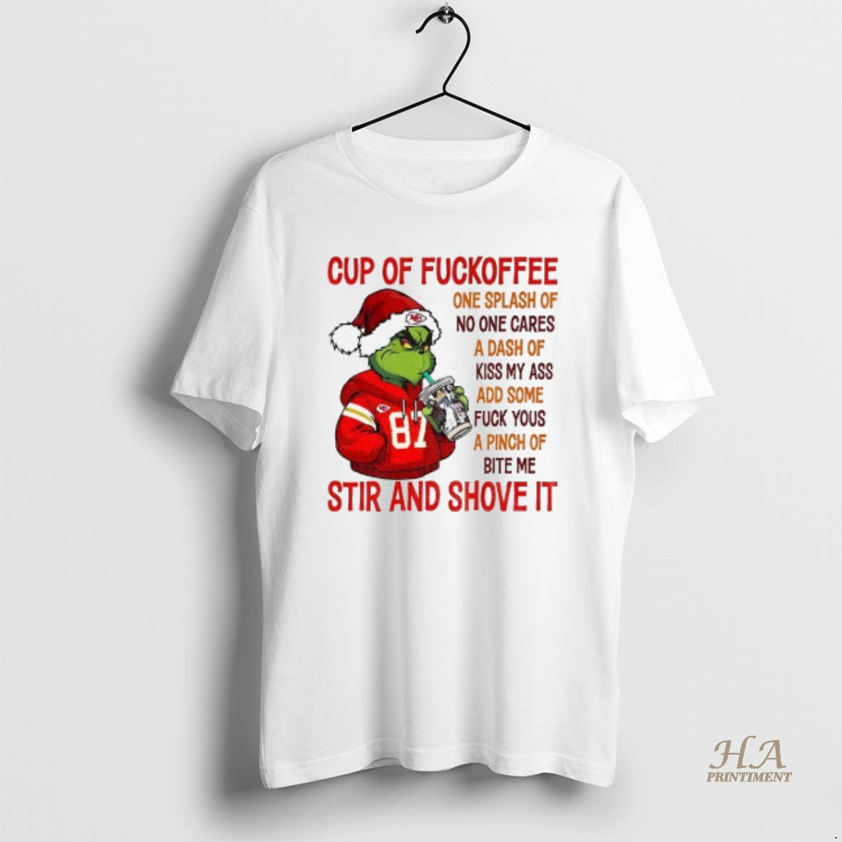 Official Grinch Kc Chiefs Cup Fuckoffee One Splash No One Cares Dash T-Shirts, Hoodie, Sweatshirt