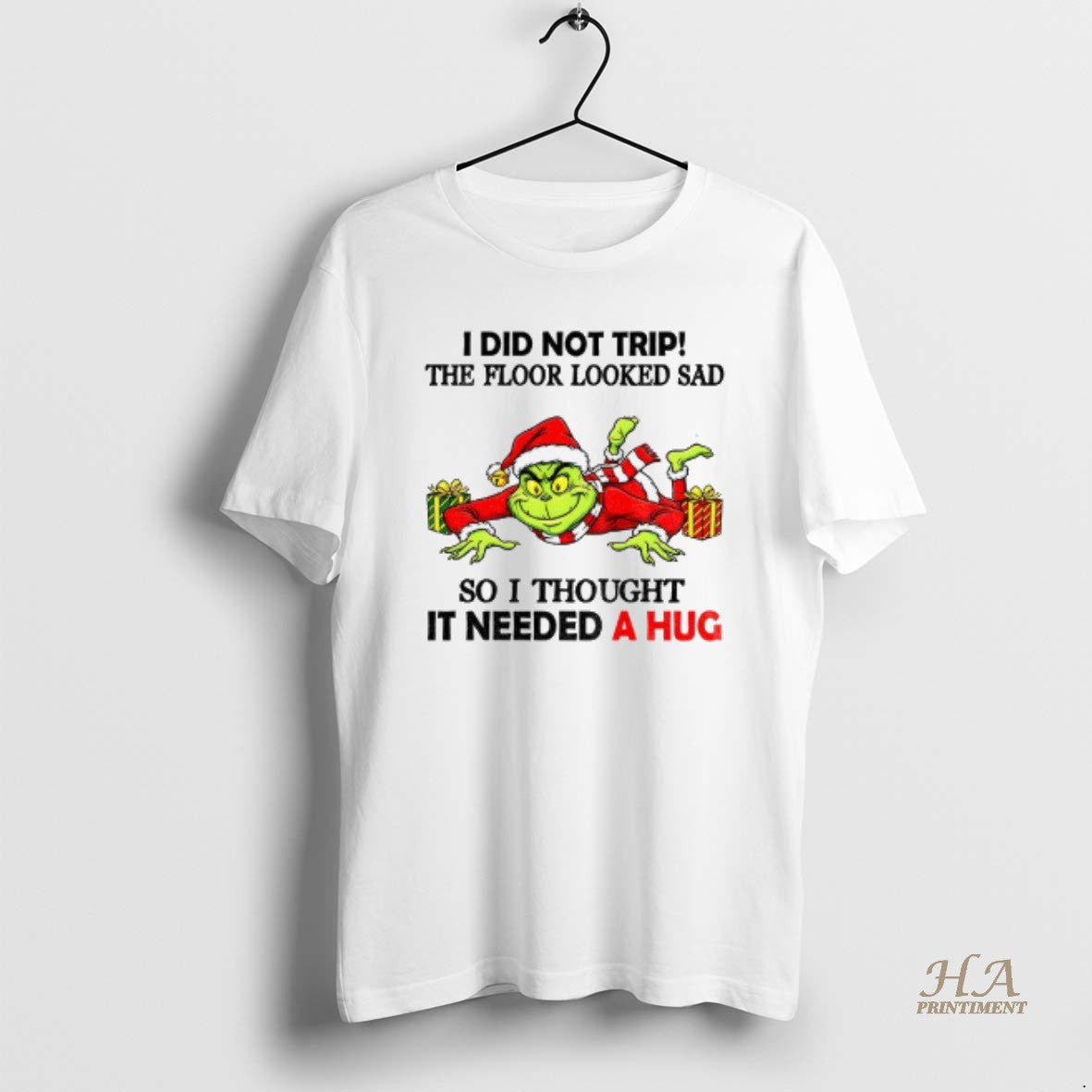 Official Grinch Santa Claus I Did Not Trip The Floor Looked Sad So I Thought T-Shirts, Hoodie, Sweatshirt | InkNestWear.com