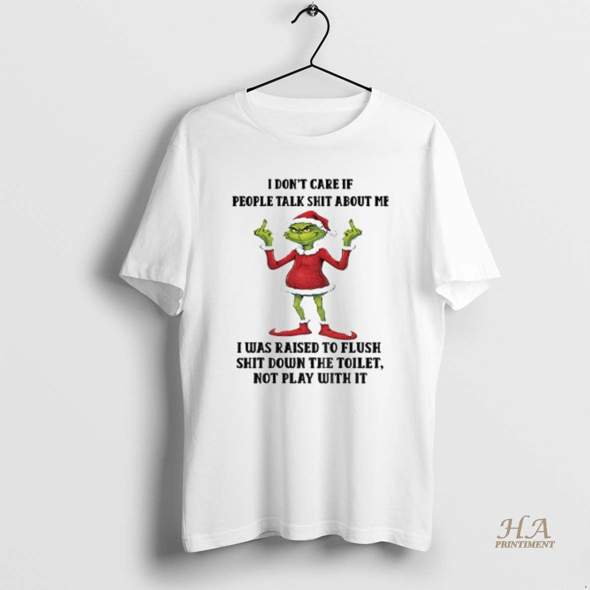 Official Grinch Santa Claus I Dont Care If People Talk Shit About Me I Was T-Shirts, Hoodie, Sweatshirt | InkNestWear.com