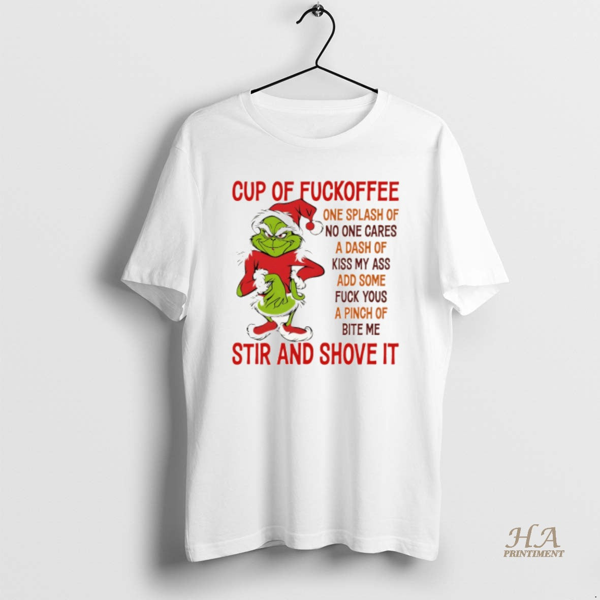 Official Grinch Santa Claus Cup Of Fuckoffee One Splash Of No One Cares A Dash T-Shirts, Hoodie, Sweatshirt | InkNestWear.com
