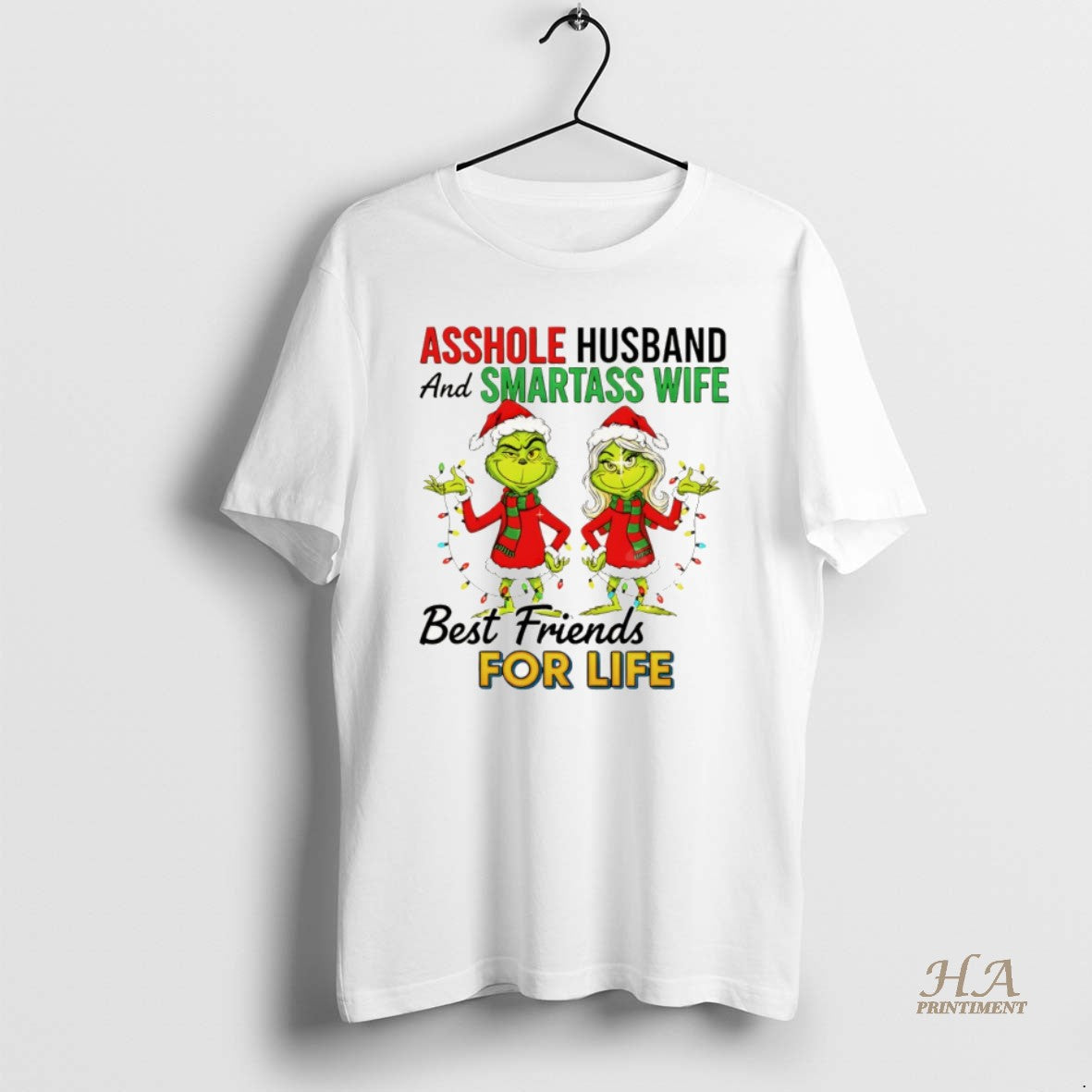 Official Grinch Santa Asshole Husband And Smartass Wife Best Friends For Life Merry Christmas T-Shirts, Hoodie, Sweatshirt