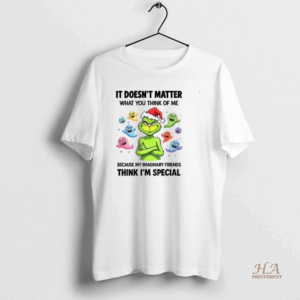 Official Grinch Santa Hat Ghost It Doesnt Matter What You Think Of Me Because My T-Shirts, Hoodie, Sweatshirt