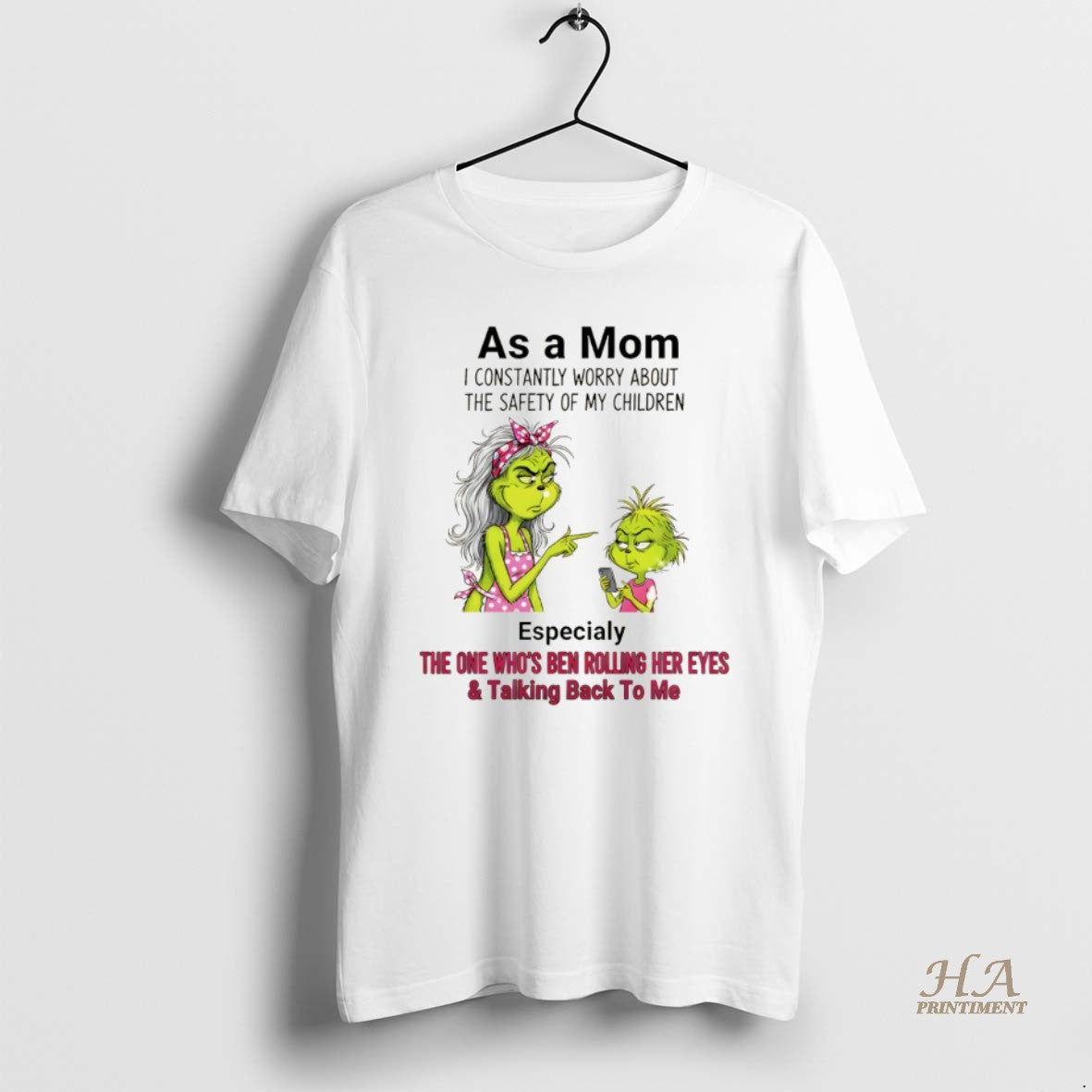 Official Grinch As A Mom I Constantly Worry About The Safety Of My Children Especially T-Shirts, Hoodie, Sweatshirt