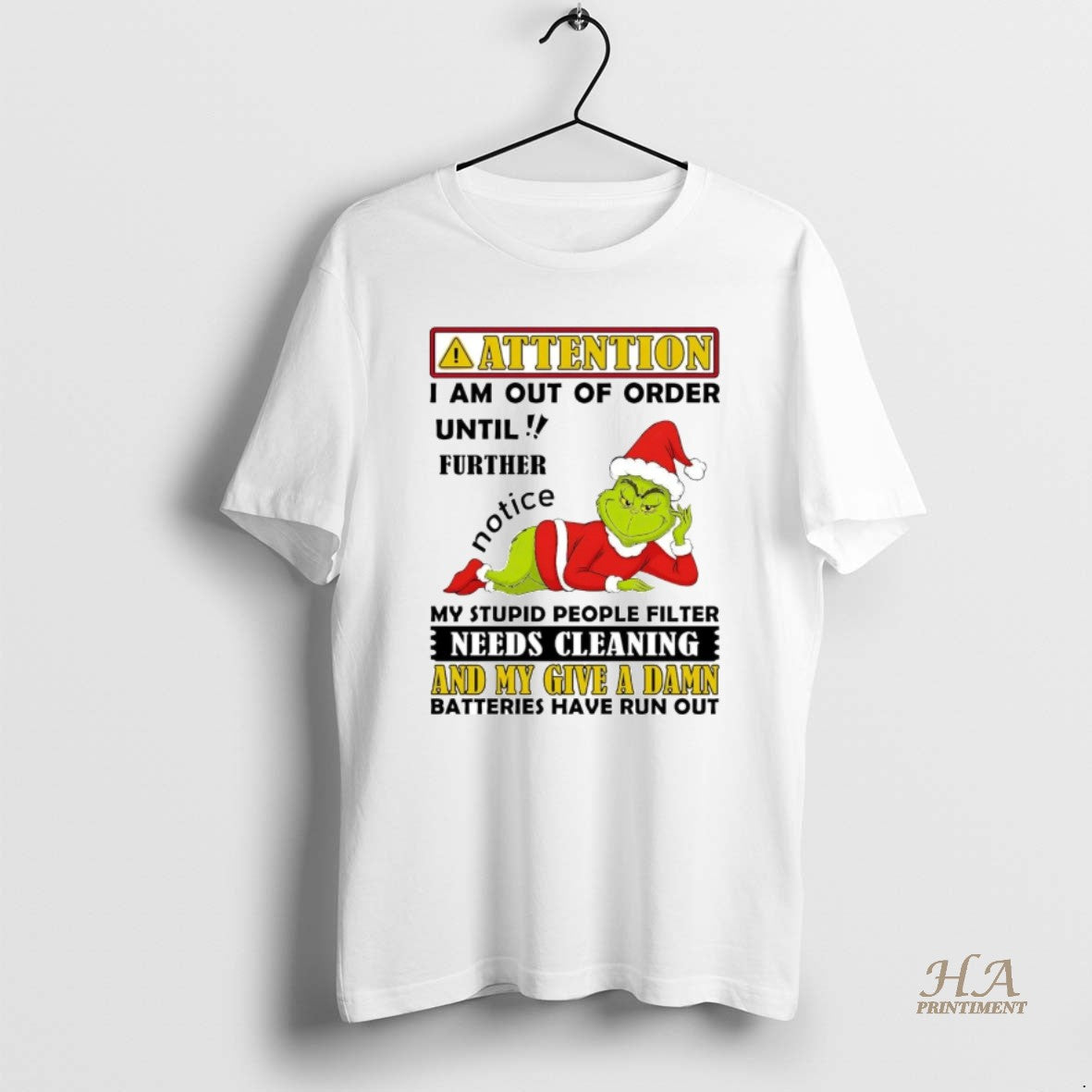 Official Grinch Attention I Am Out Of Order Until Further Christmas T-Shirts, Hoodie, Sweatshirt | InkNestWear.com