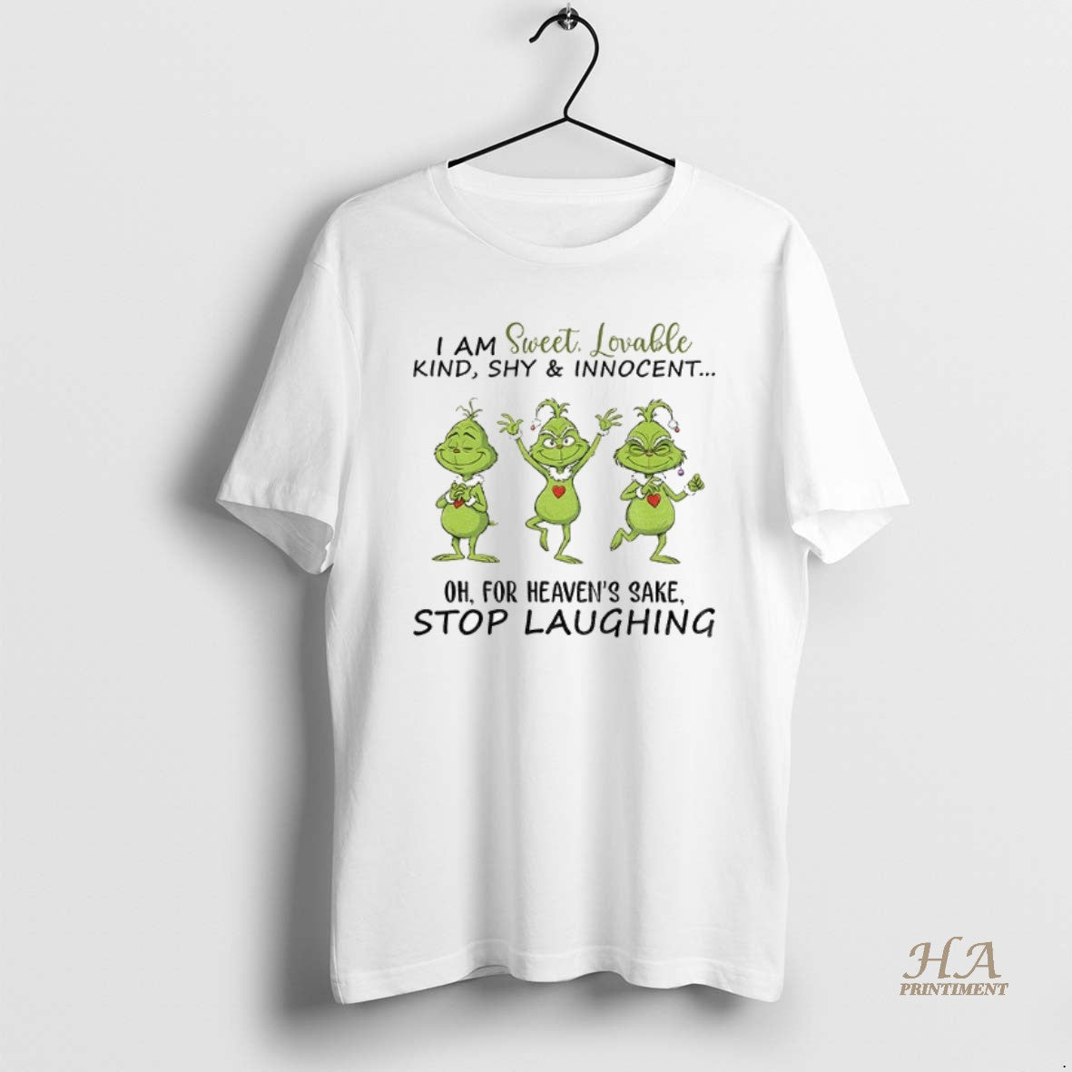 Official Grinch Dancing I Am Sweet Lovable Kind Shy And Innocent Oh For Heavens Sake T-Shirts, Hoodie, Sweatshirt