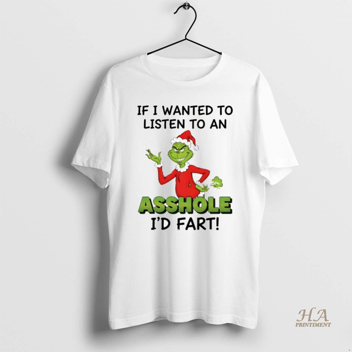Official Grinch If I Wanted To Listen To An Asshole Id Fart Christmas T-Shirts, Hoodie, Sweatshirt | InkNestWear.com