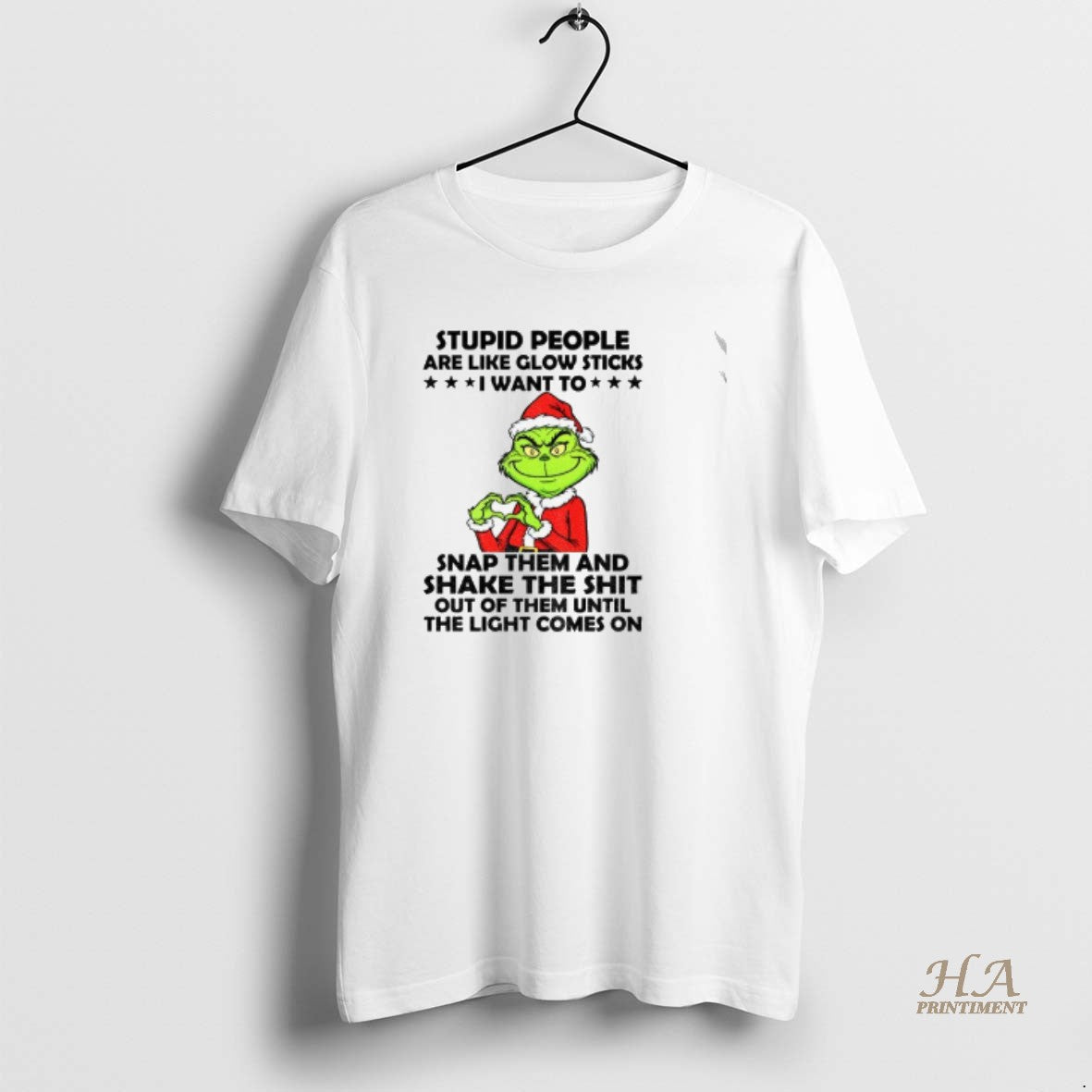 Official Grinch Love Hands Stupid People Are Like Glow Sticks I Want Snap Them T-Shirts, Hoodie, Sweatshirt