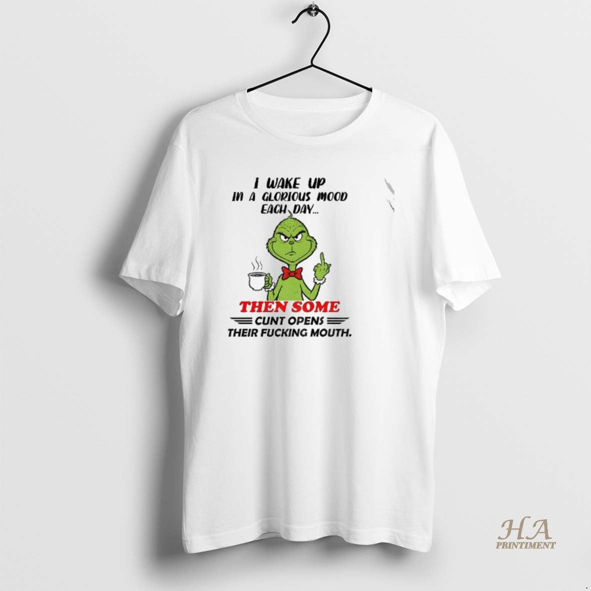 Official Grinch Middle Finger I Wake Up In A Glorious Mood Each Day Then Some T-Shirts, Hoodie, Sweatshirt | InkNestWear.com