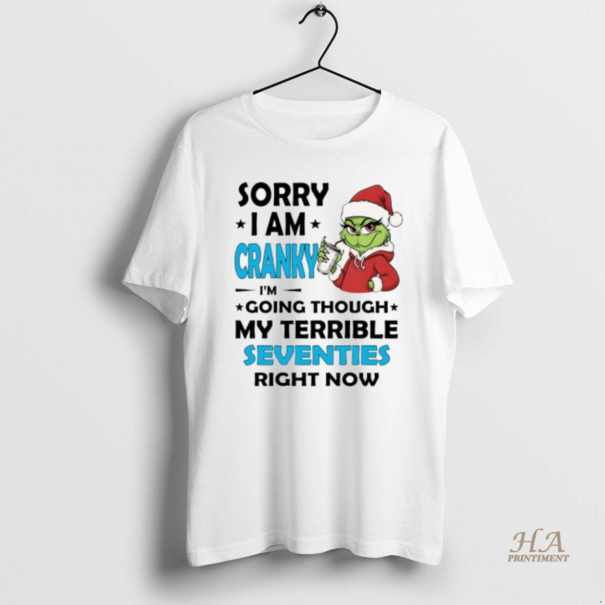 Official Grinch Middle Finger Sorry I Am Cranky Im Going Through My Terrible Seventies Right T-Shirts, Hoodie, Sweatshirt