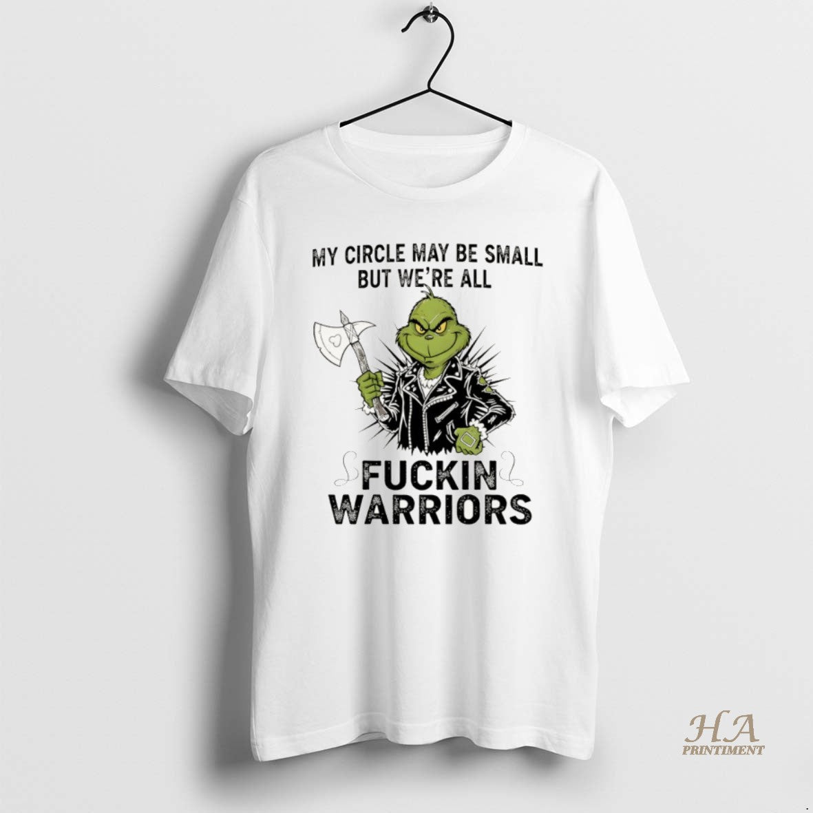 Official Grinch My Circle May Be Small But Were All Fuckin Warriors Christmas T-Shirts, Hoodie, Sweatshirt | InkNestWear.com