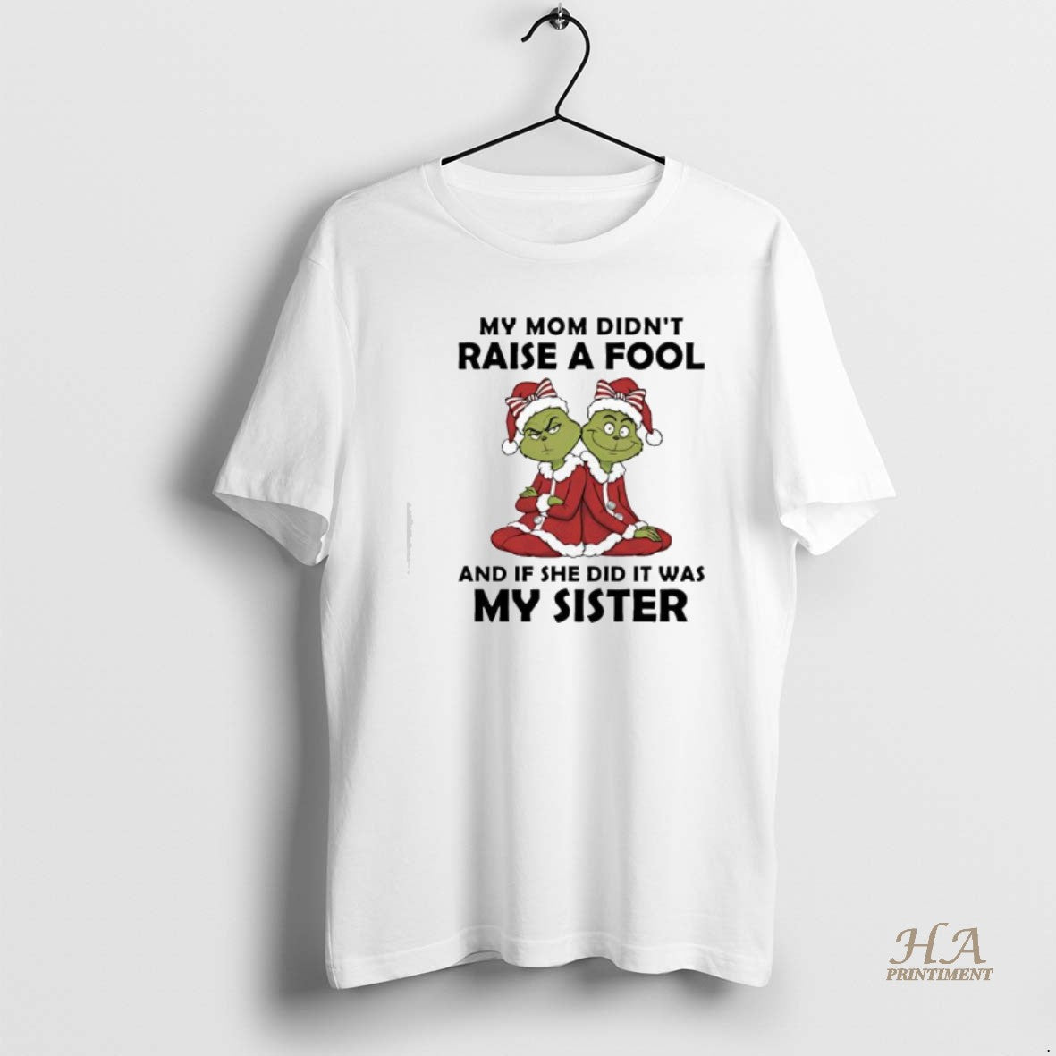 Official Grinch My Mom Didnt Raise A Fool T-Shirts, Hoodie, Sweatshirt | InkNestWear.com