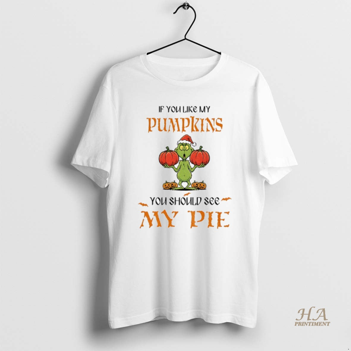 Official Grinch Pumpkin If You Like My Pumpkins You Should See My Pie Christmas T-Shirts, Hoodie, Sweatshirt