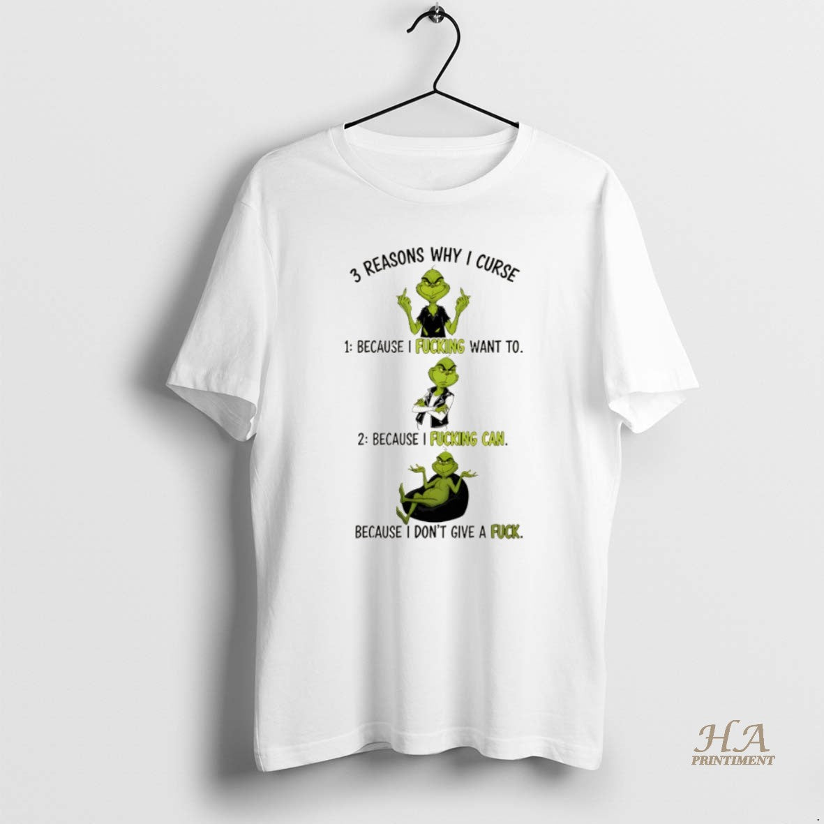 Official Grinch Reasons Why I Curse Because I Fucking Want To Because I Fucking Can T-Shirts, Hoodie, Sweatshirt