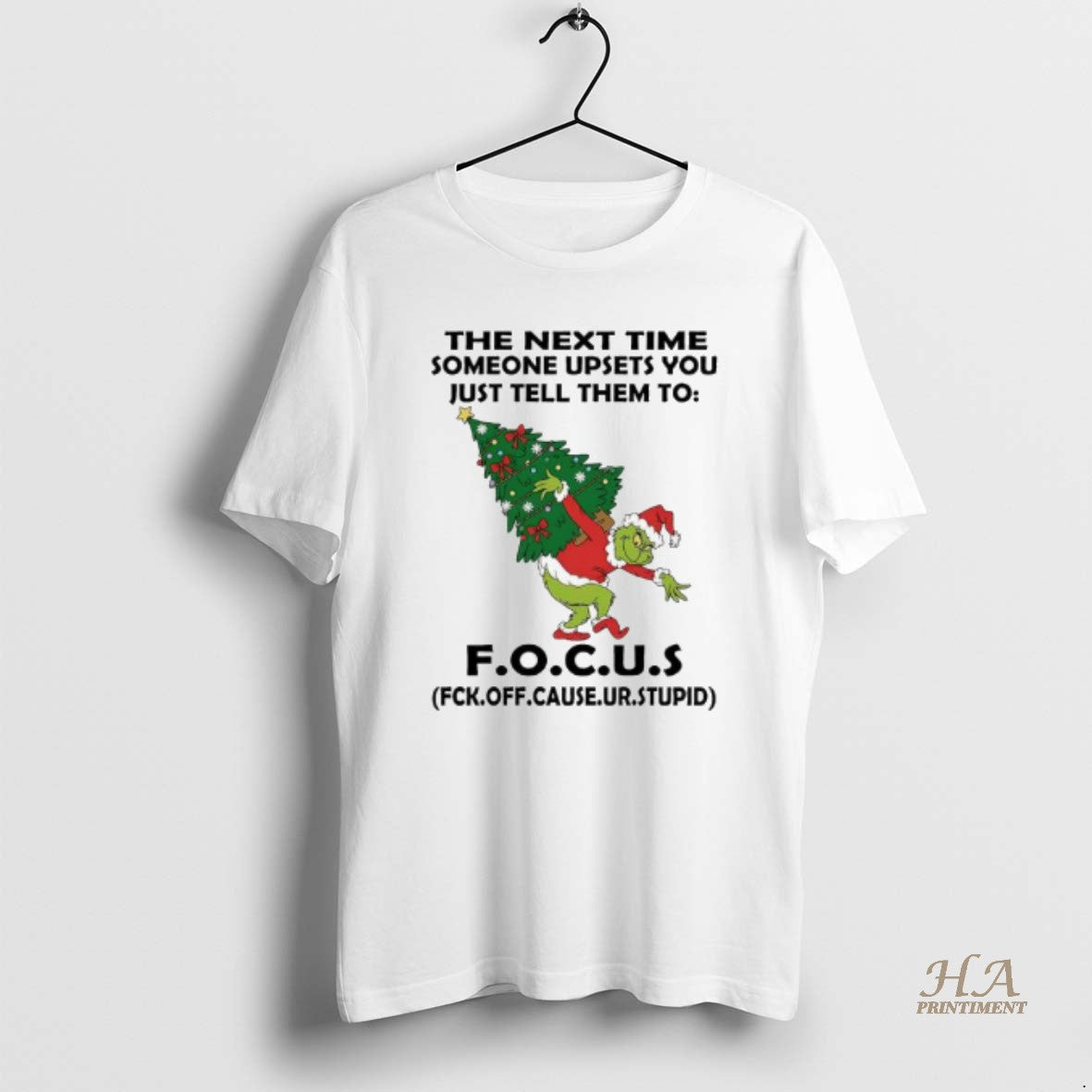 Official Grinch The Next Time Someone Upsets You Just Tell Them To F O T-Shirts, Hoodie, Sweatshirt | InkNestWear.com
