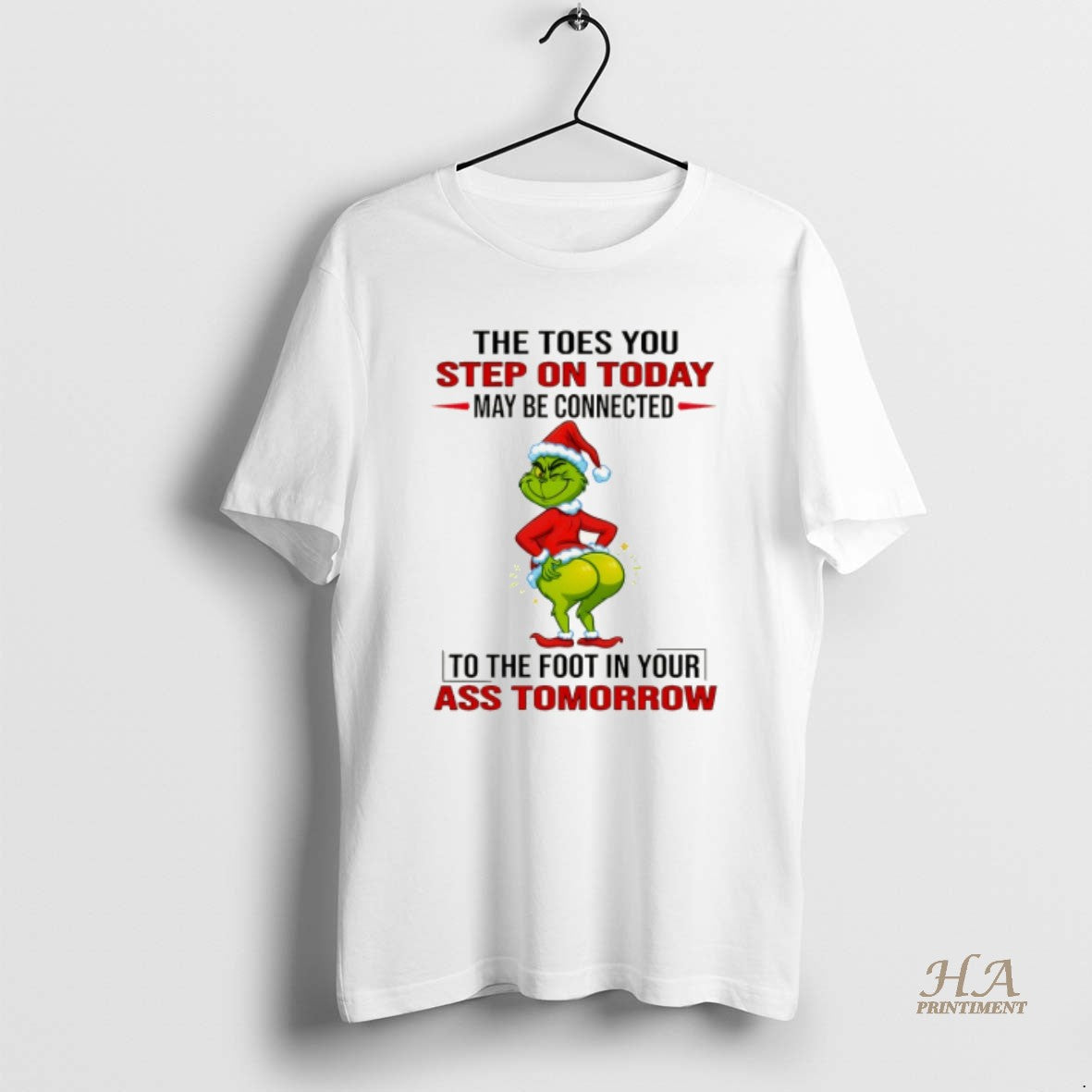 Official Grinch The Toes You Step On Today May Be Connected To The Foot In T-Shirts, Hoodie, Sweatshirt | InkNestWear.com