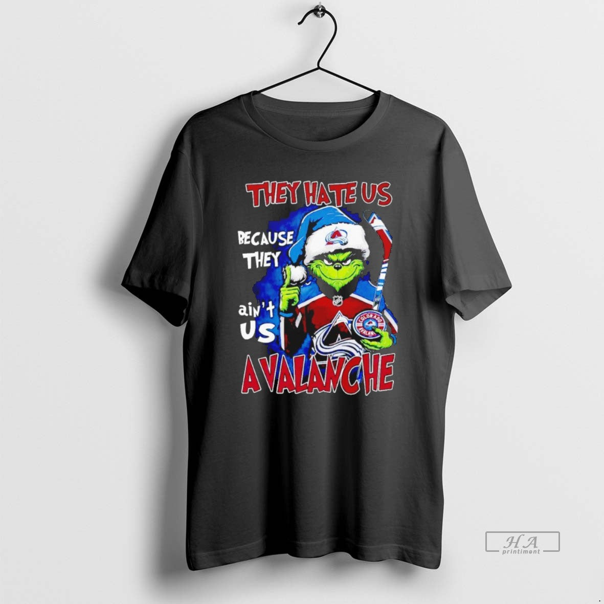 Official Grinch They Hate Us Because They Aint Us Colorado Avalanche