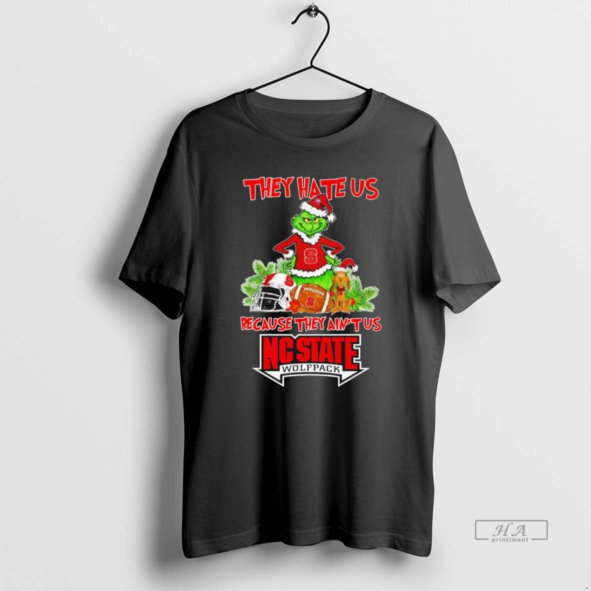 Official Grinch They Hate Us Because They Aint Us Nc State Wolfpack