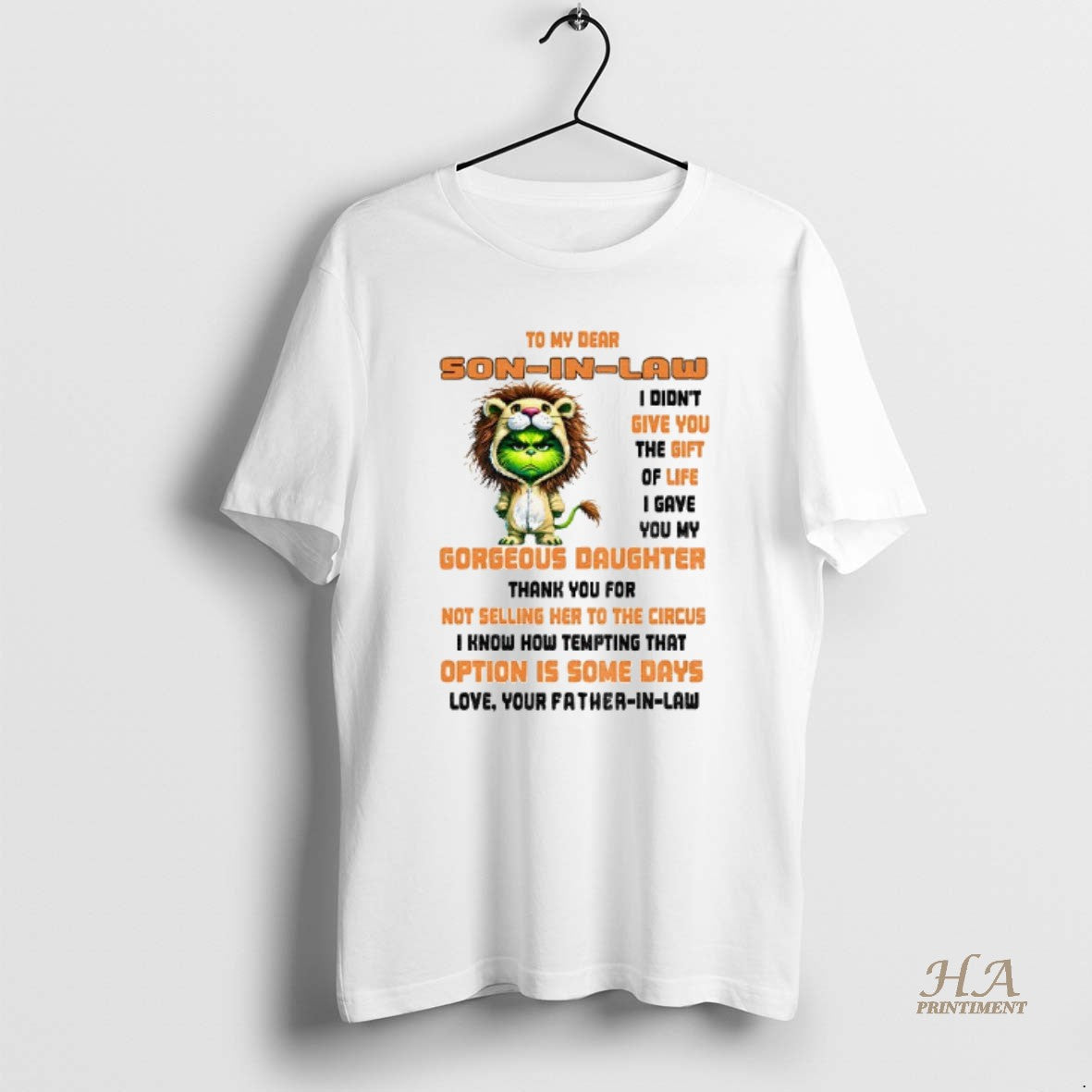 Official Grinch Tiger To My Dear Son In Law I Didnt Give You The Gift T-Shirts, Hoodie, Sweatshirt | InkNestWear.com