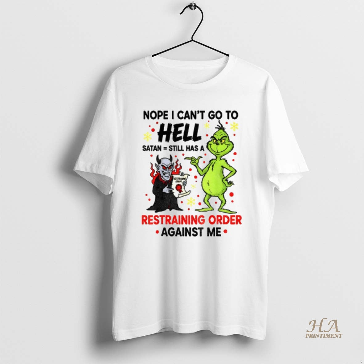 Official Grinch With Devil Nope I Cant Go To Hell Satan Still Has A Restraining T-Shirts, Hoodie, Sweatshirt