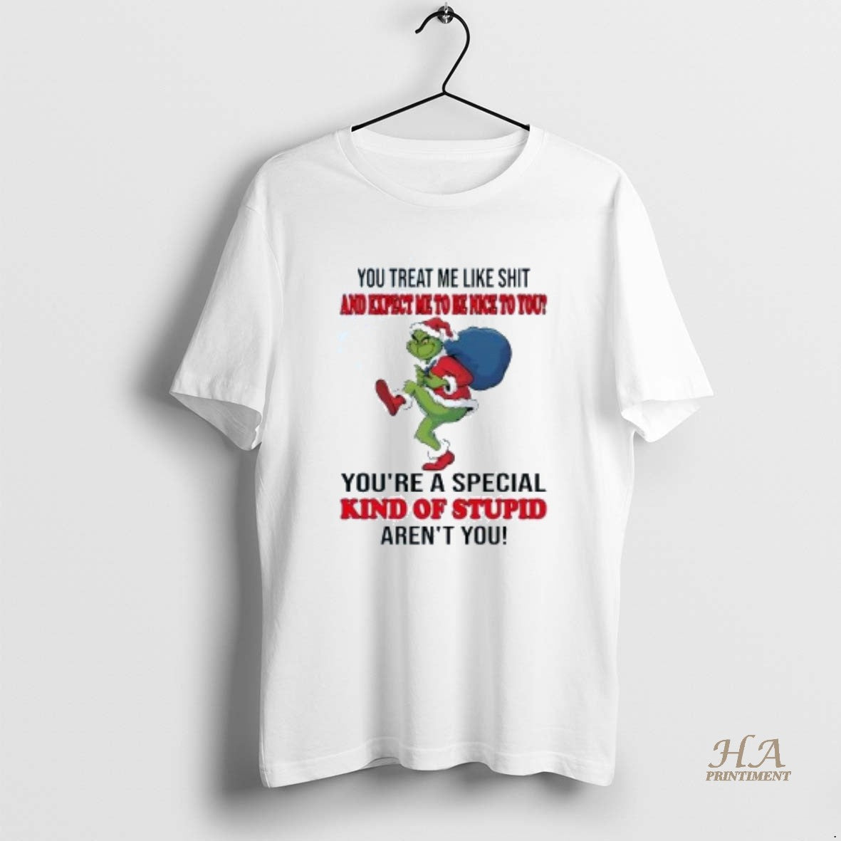 Official Grinch You Treat Me Like Shit And Expect Me Christmas T-Shirts, Hoodie, Sweatshirt | InkNestWear.com