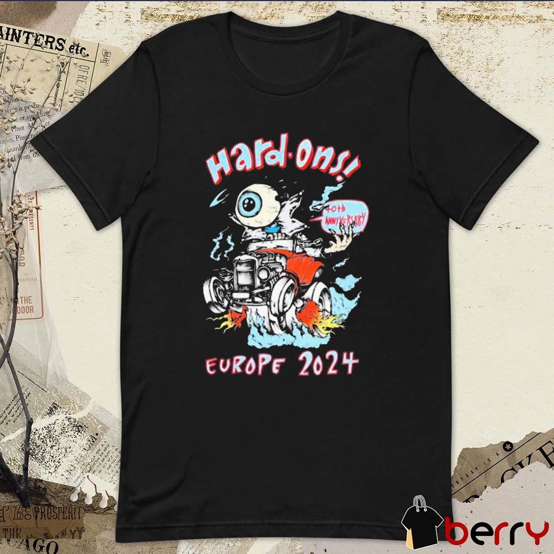 Hard On Europe 2024 40th Anniversary t-shirt