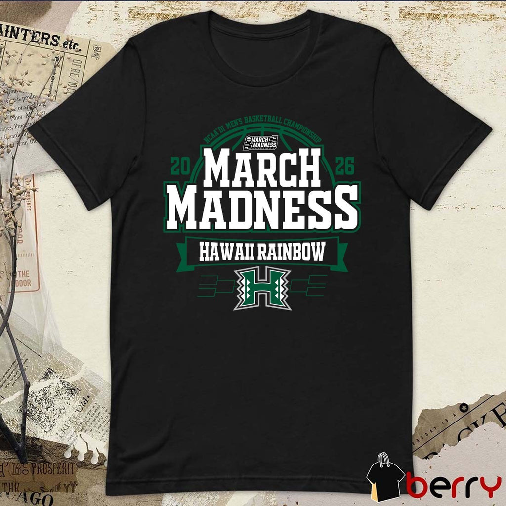 Hawaii Rainbow Warriors 2026 NCAA DI Men’s Basketball Championship March Madness Bound t-shirt