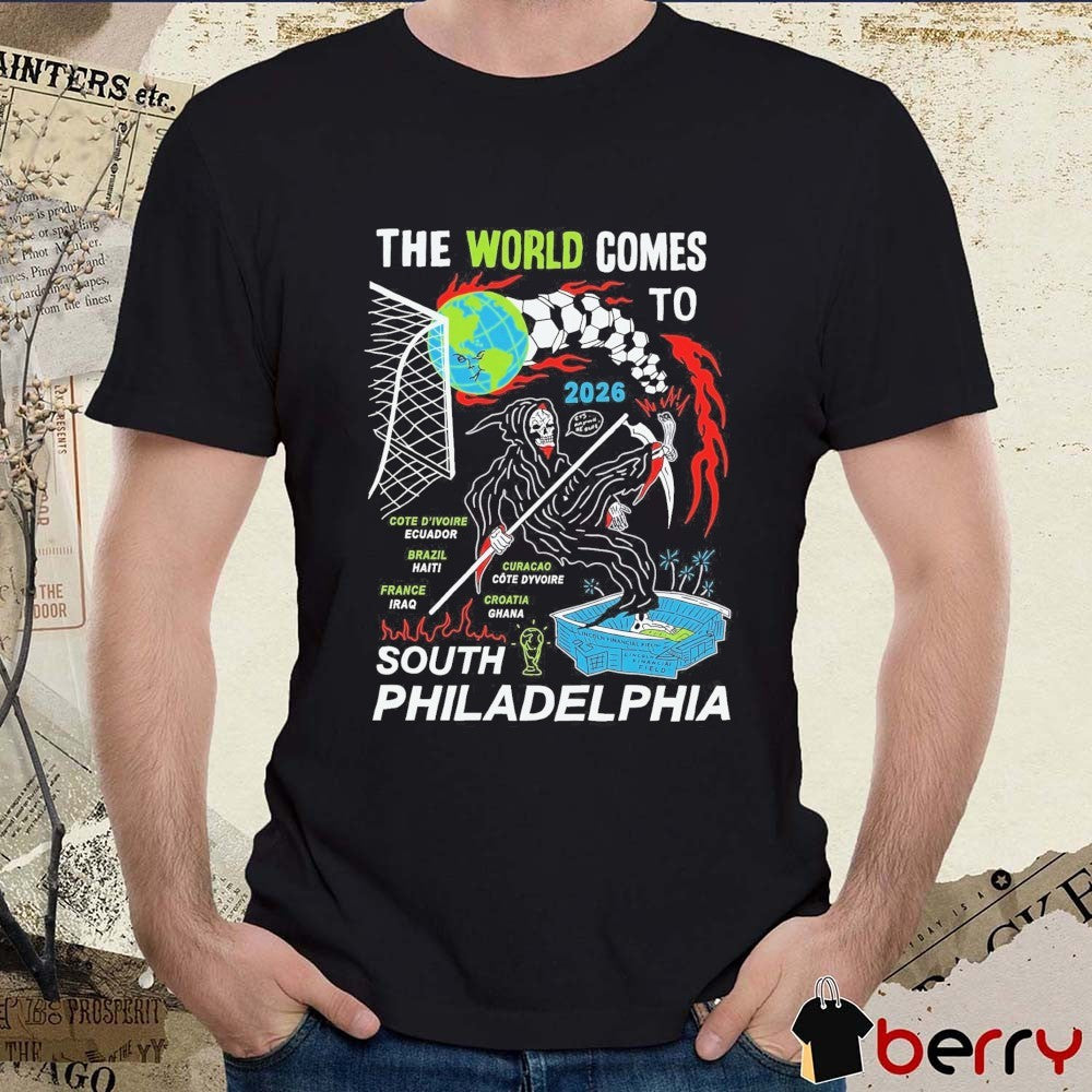 Heavyslime The World Comes To 2026 South Philadelphia Grim Reaper t-shirt