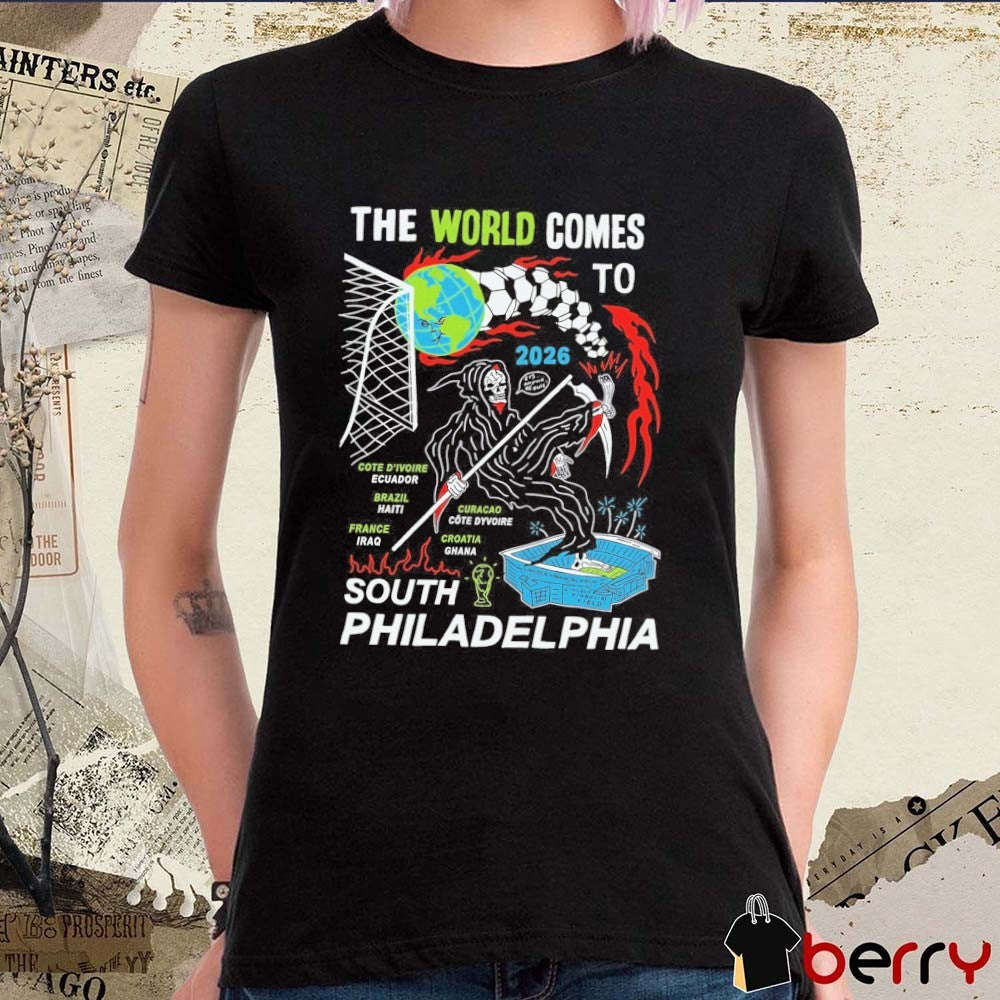 Heavyslime The World Comes To 2026 South Philadelphia Grim Reaper t-shirt