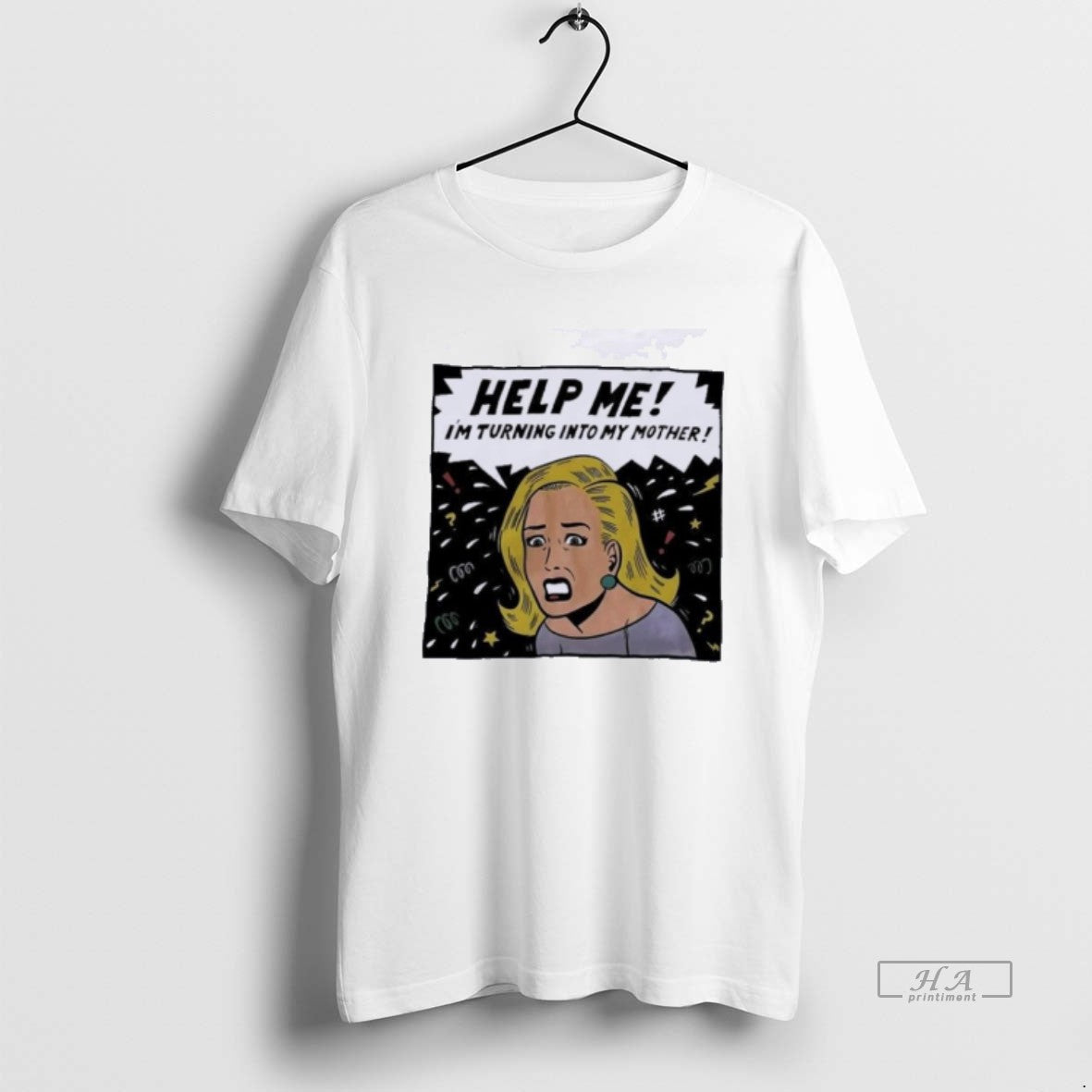 Official Help Me Im Turning Into My Mother Meme T-Shirts, Hoodie, Sweatshirt | InkNestWear.com