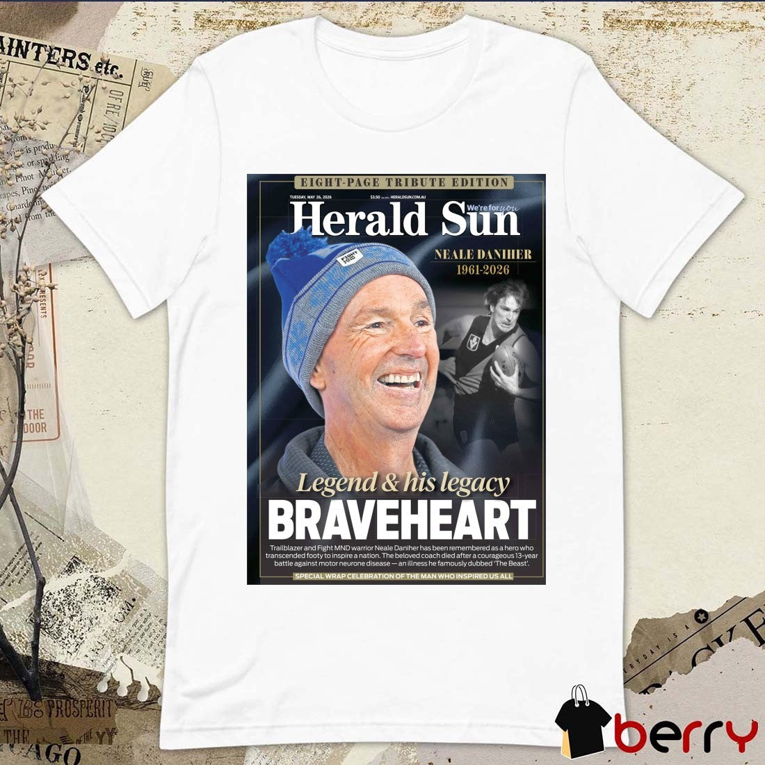 Herald Sun Neale Daniher 1961 – 2026 Legend and His Legacy Braveheart Poster t-shirt