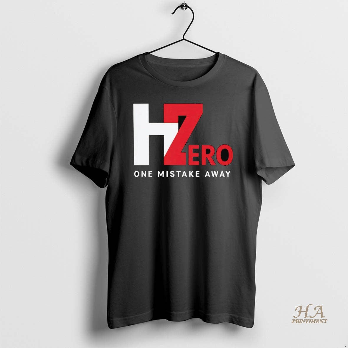 Official Hero Zero One Mistake Away T-Shirts, Hoodie, Sweatshirt | InkNestWear.com