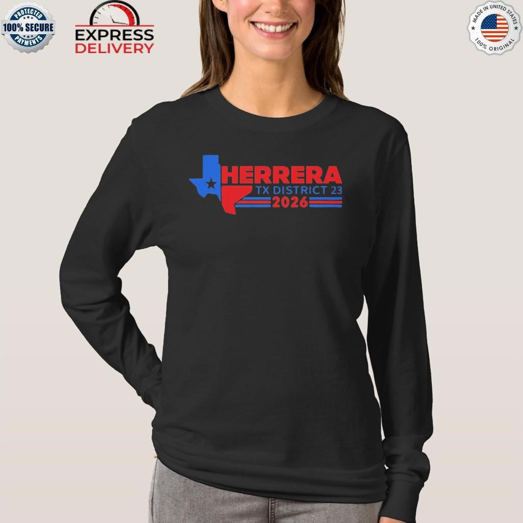 Herrera TEXAS District 23 2026 Shirt