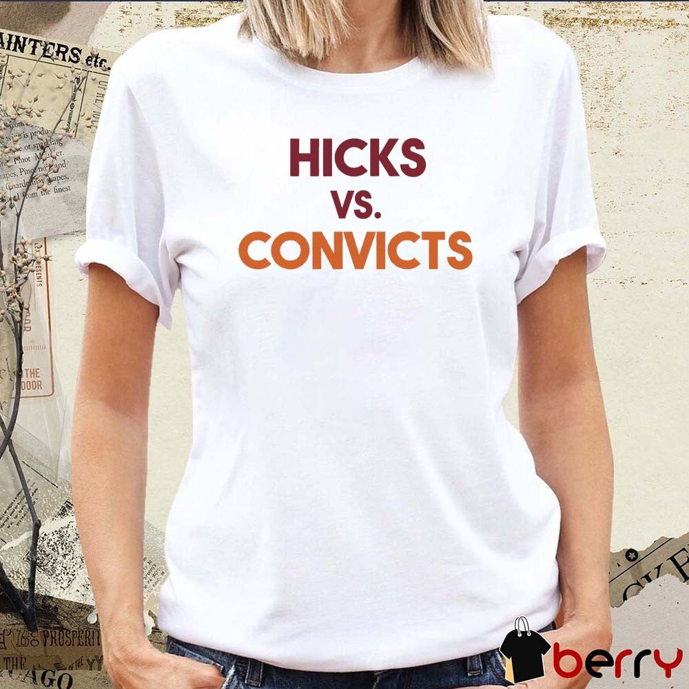 Hicks Vs. Convicts Indiana Hoosiers Vs Miami Hurricanes t-shirt