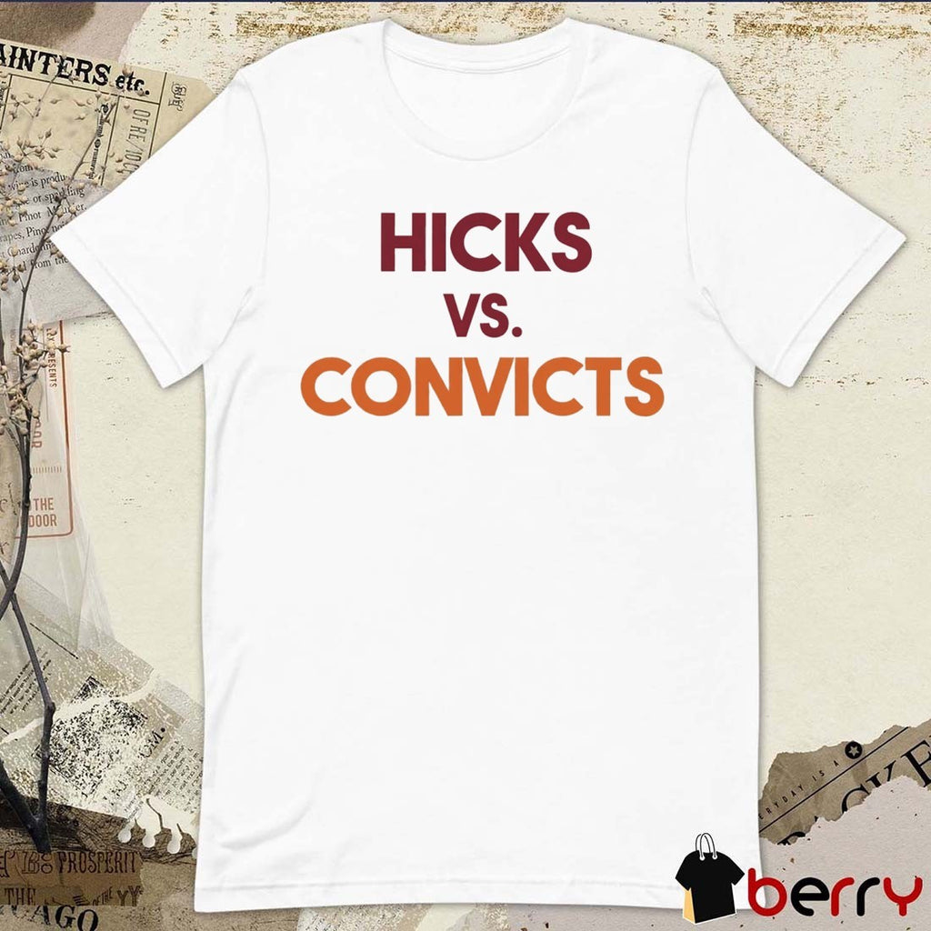 Hicks Vs. Convicts Indiana Hoosiers Vs Miami Hurricanes t-shirt