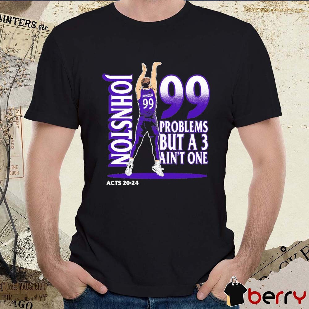 High Point Panthers Chase Johnston Jumpshot 99 Problems But A 3 Ain’t One t-shirt