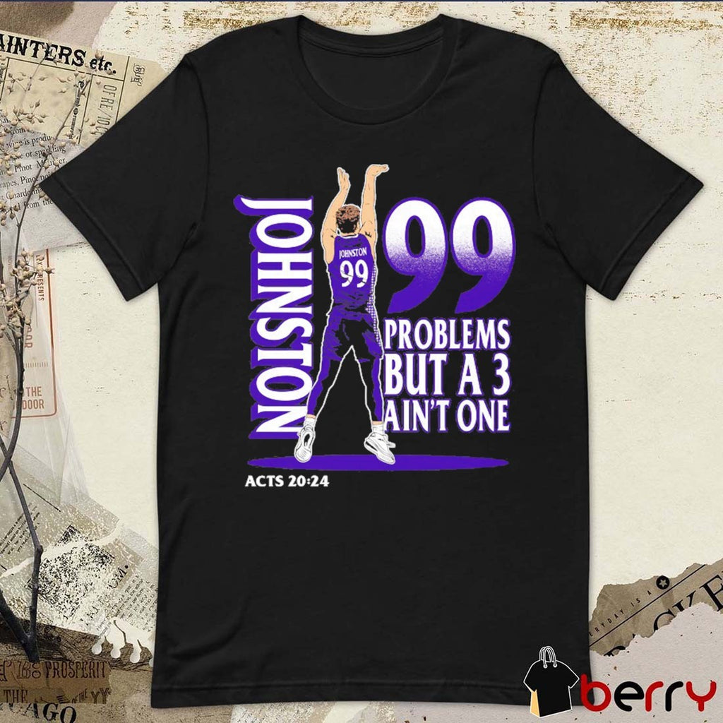 High Point Panthers Chase Johnston Jumpshot 99 Problems But A 3 Ain’t One t-shirt