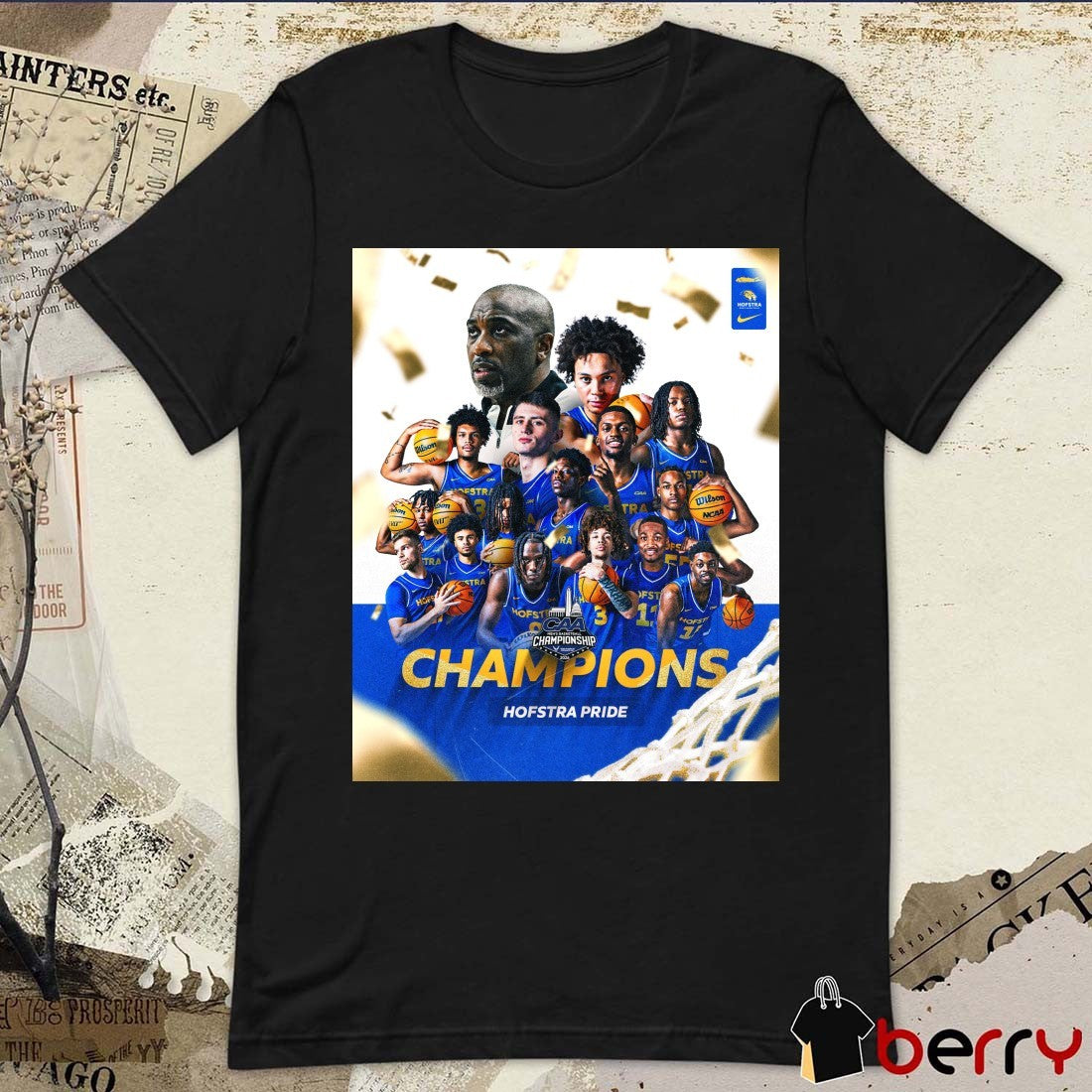 Hofstra Pride Men’s Basketball Team Winning The 2026 CAA Championship Poster t-shirt